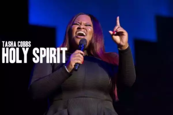 Tasha Cobbs - Holy Spirit